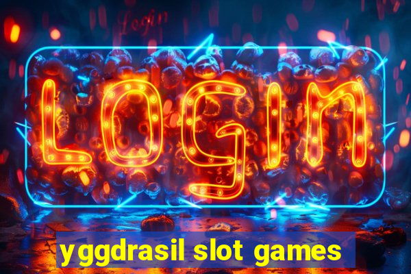 yggdrasil slot games