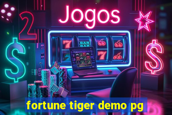 fortune tiger demo pg