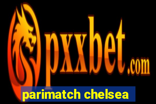 parimatch chelsea