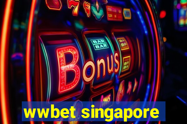 wwbet singapore