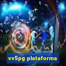 vv5pg plataforma