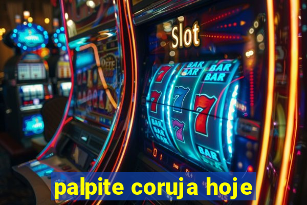 palpite coruja hoje