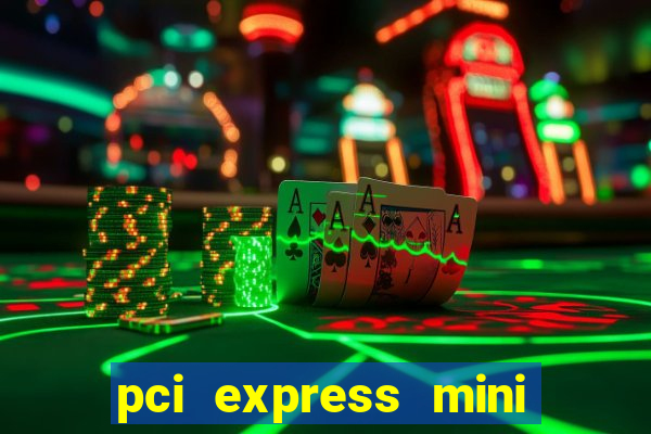 pci express mini card slot