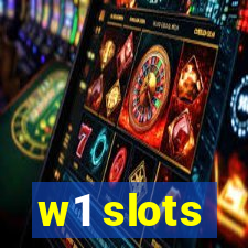 w1 slots