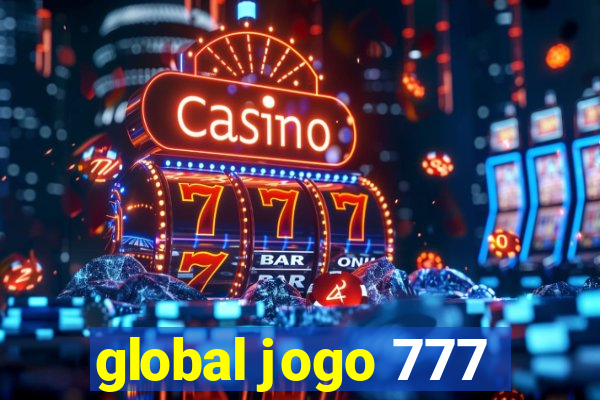 global jogo 777