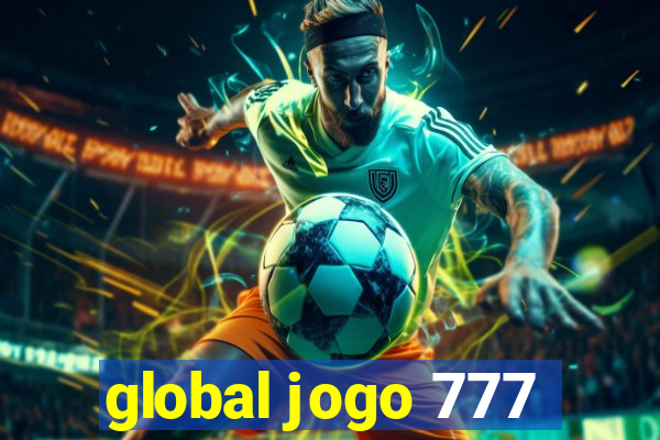 global jogo 777