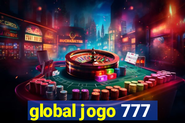 global jogo 777