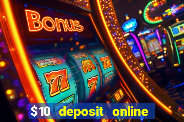 $10 deposit online casino nz