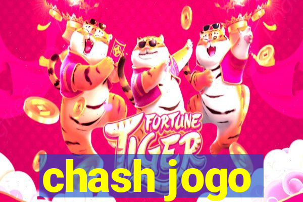 chash jogo