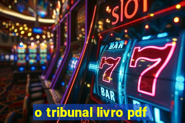 o tribunal livro pdf