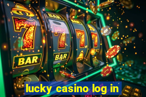 lucky casino log in