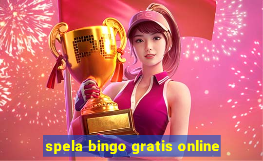 spela bingo gratis online