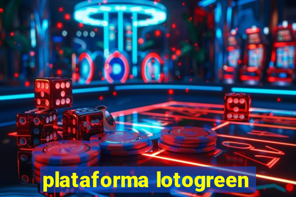 plataforma lotogreen