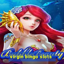 virgin bingo slots