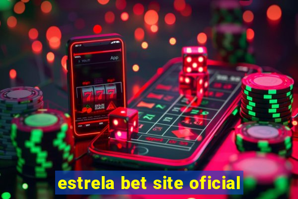 estrela bet site oficial