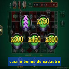 casino bonus de cadastro