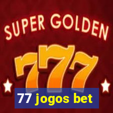 77 jogos bet