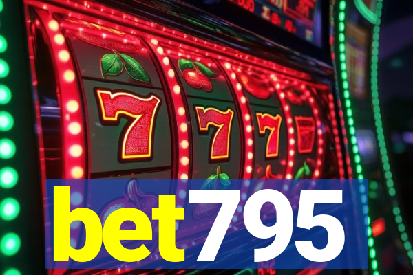 bet795