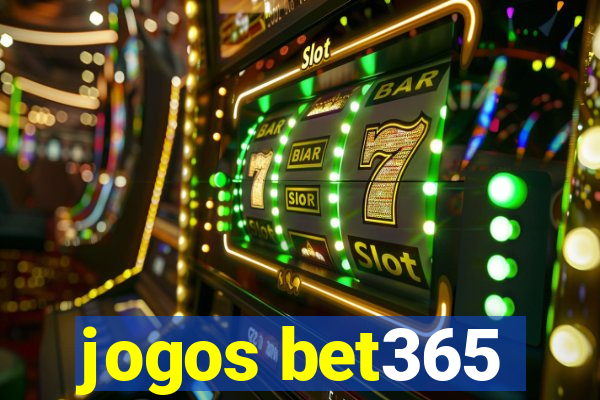 jogos bet365