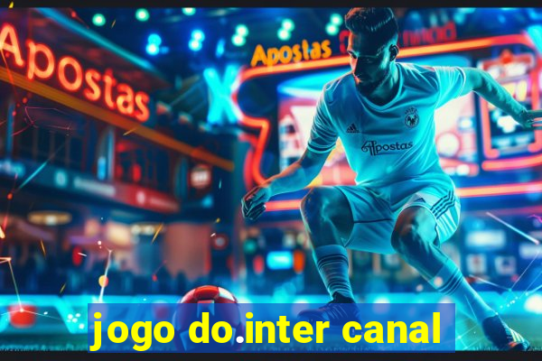 jogo do.inter canal