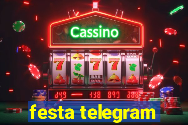 festa telegram