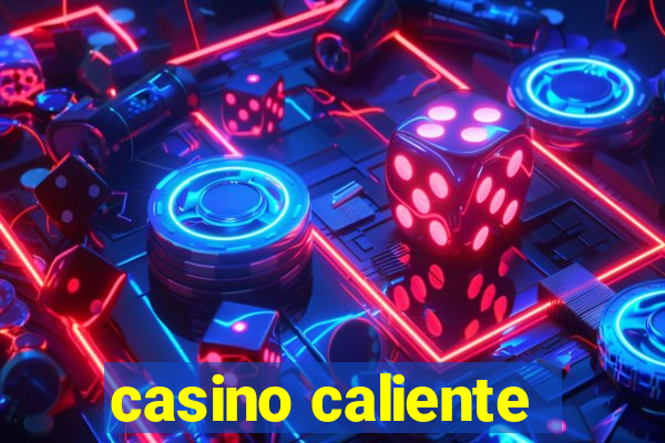 casino caliente