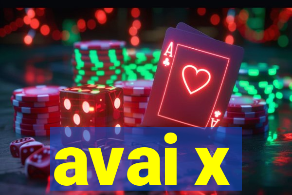 avai x