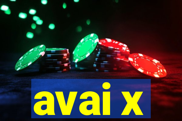 avai x