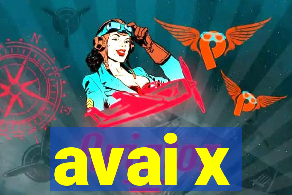 avai x