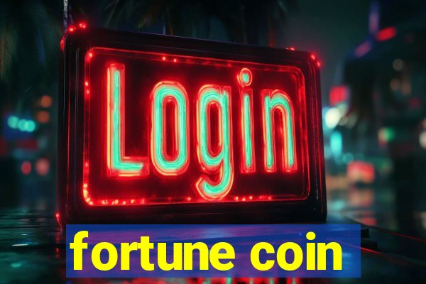 fortune coin