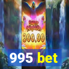 995 bet