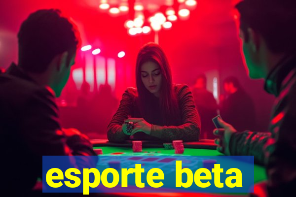 esporte beta