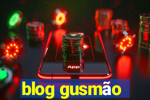 blog gusmão