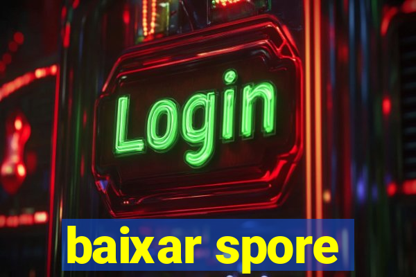 baixar spore