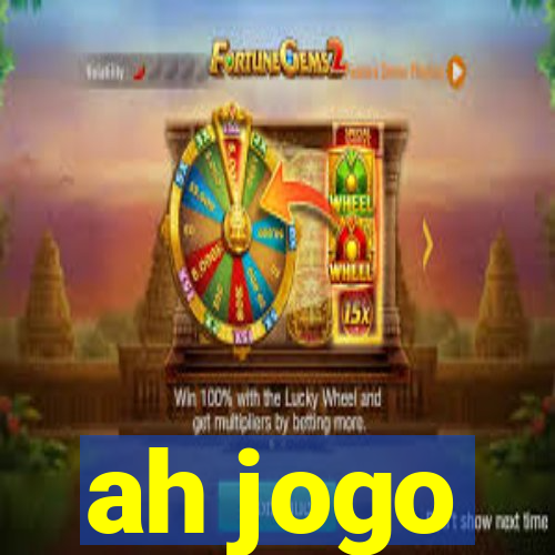 ah jogo