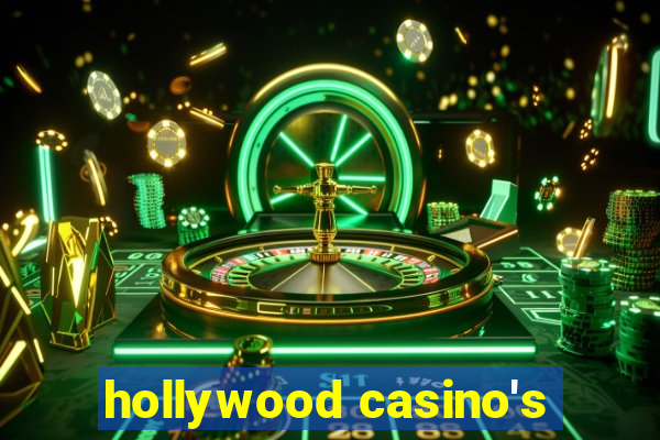 hollywood casino's