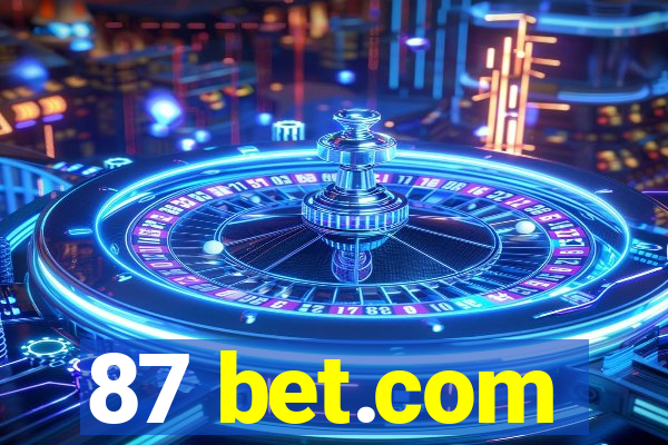 87 bet.com