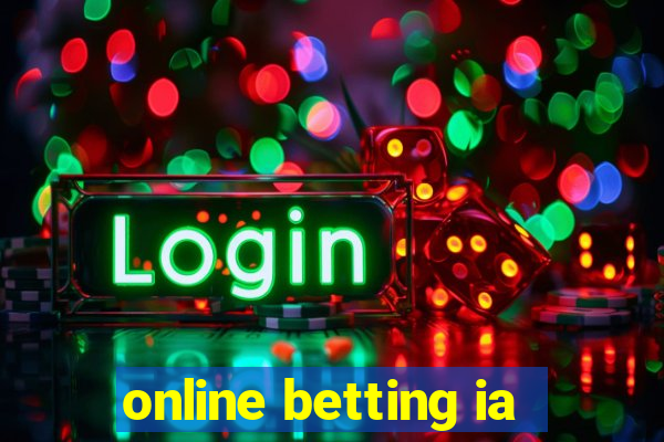 online betting ia