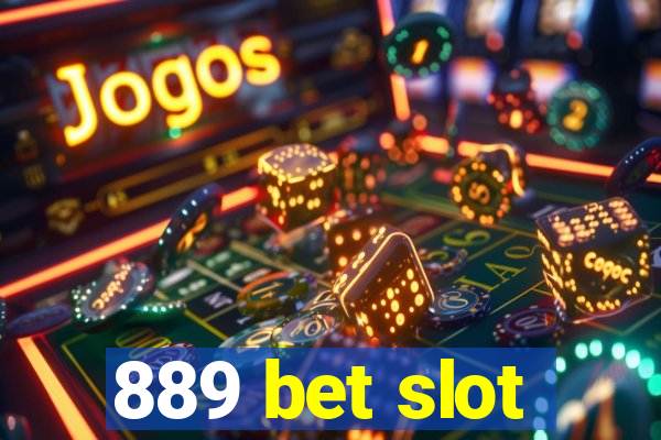 889 bet slot