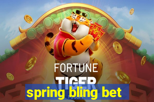 spring bling bet