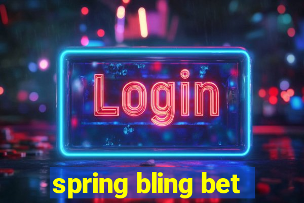 spring bling bet