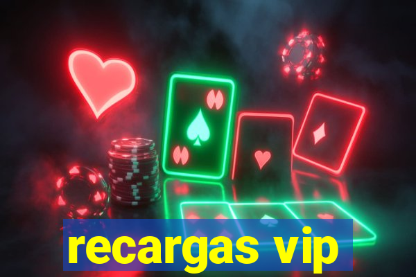 recargas vip