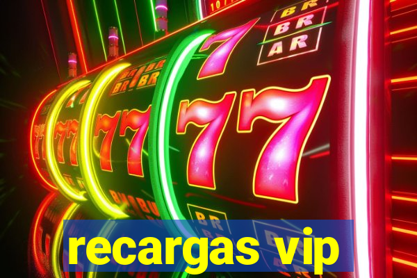 recargas vip