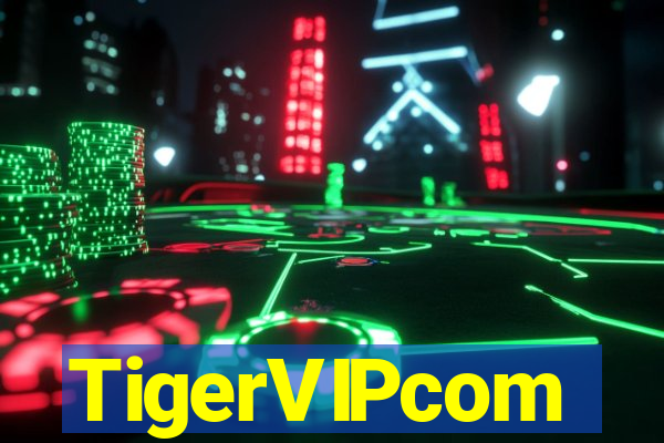 TigerVIPcom