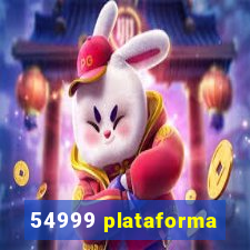 54999 plataforma