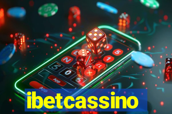 ibetcassino