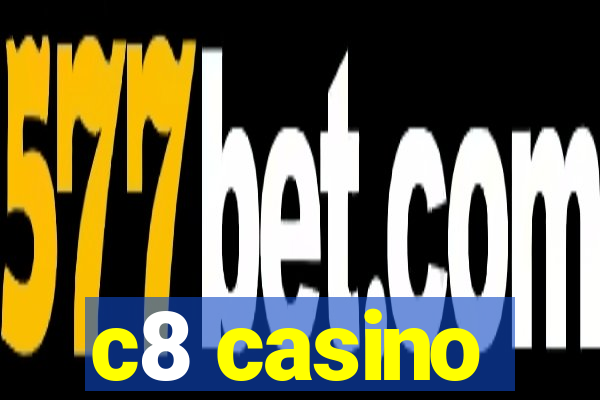 c8 casino