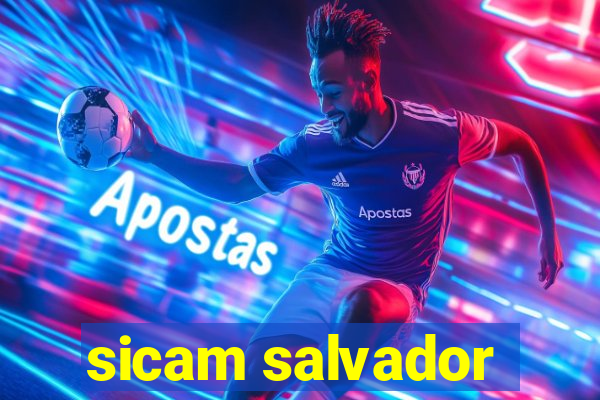 sicam salvador