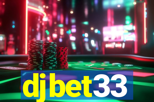 djbet33