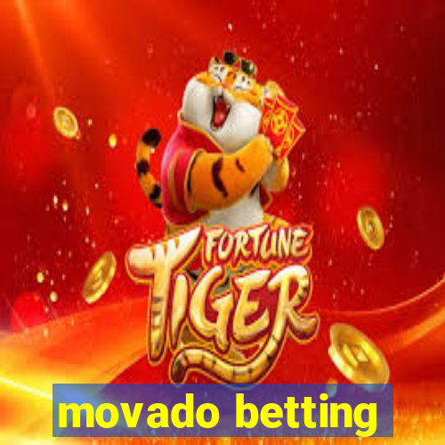 movado betting